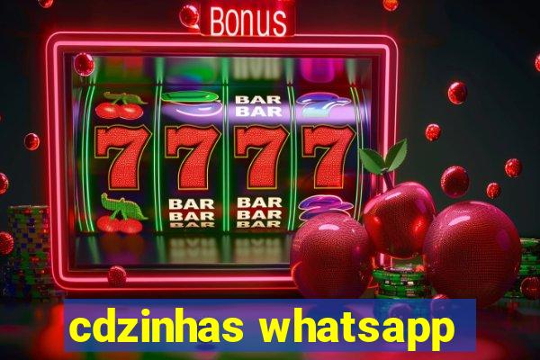 cdzinhas whatsapp